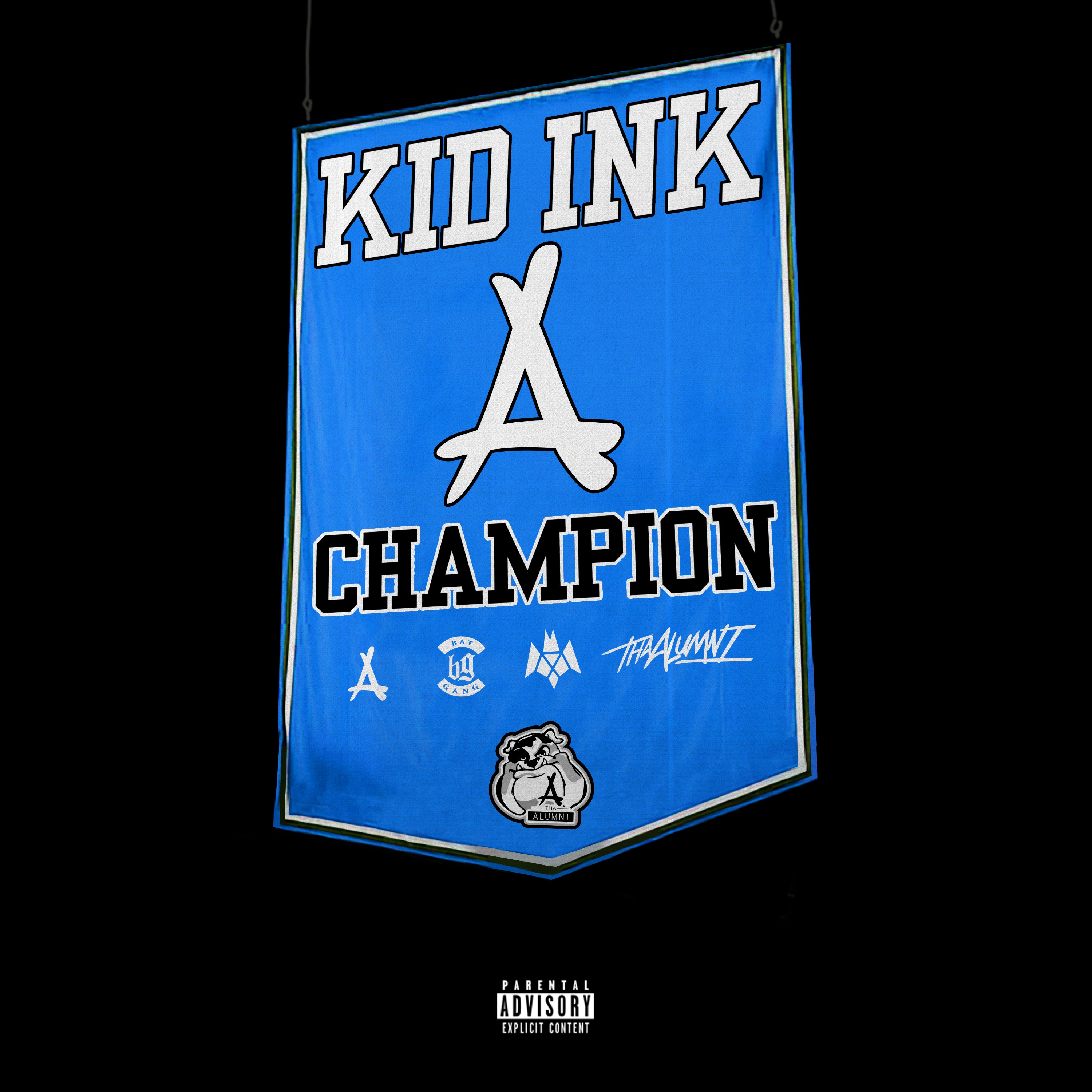 Kid Ink - Champion (Prod by J Mike & KillaGraham) – ALUMNI CLOTHING